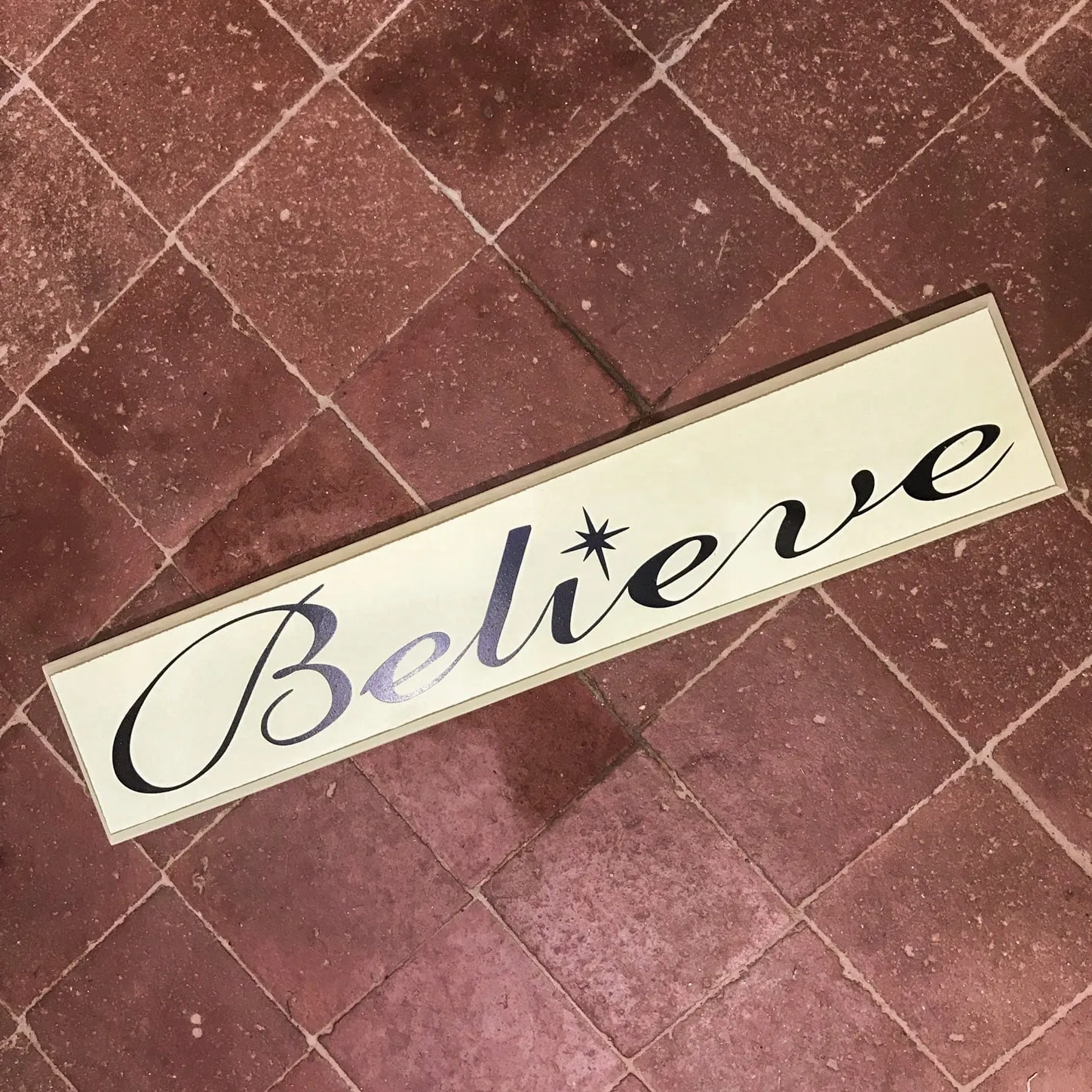 Believe Wooden Sign
